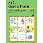 Svět čísel a tvarů 4.r. - učebnice - Divíšek, Hošpesová – Hledejceny.cz
