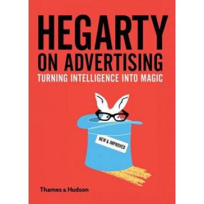 Hegarty on Advertising - John Hegarty – Hledejceny.cz