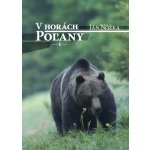 V horách Poľany 1 - Ján Nôžka – Sleviste.cz