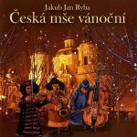 Jakub Jan Ryba - Česká mše vánoční CD – Hledejceny.cz