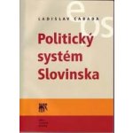 Politický systém Slovinska - Cabada Ladislav – Hledejceny.cz