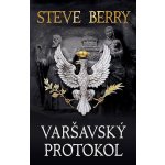 Varšavský protokol - Steve Berry – Hledejceny.cz