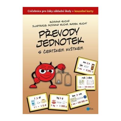 Převody jednotek s čertíkem Kvítkem - Romana Suchá