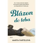 Blázon do teba - Marta Fartelová – Hledejceny.cz
