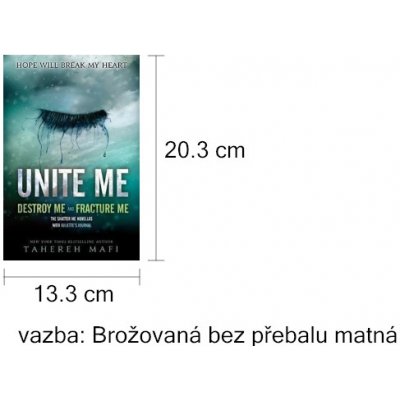 Unite Me - Tahereh Mafi – Hledejceny.cz