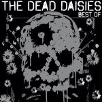 Dead Daisies - Best Of - Limited Coloured Red & White Splatter LP – Zboží Dáma