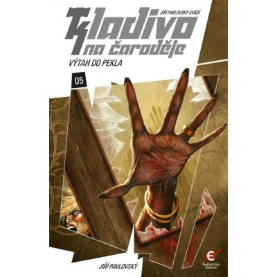 Pavlovský Jiří - Kladivo na čaroděje 05: Výtah do pekla – Zbozi.Blesk.cz