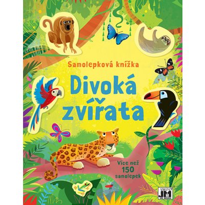 Divoká zvířata - Samolepková knížka