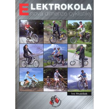 Elektrokola nová dimenze cyklistiky