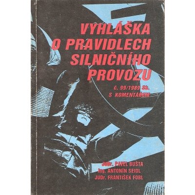 Vyhláška o pravidlech silničního provozu