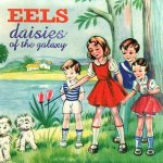 Eels - Daisies Of The Galaxy-Hq- LP – Hledejceny.cz