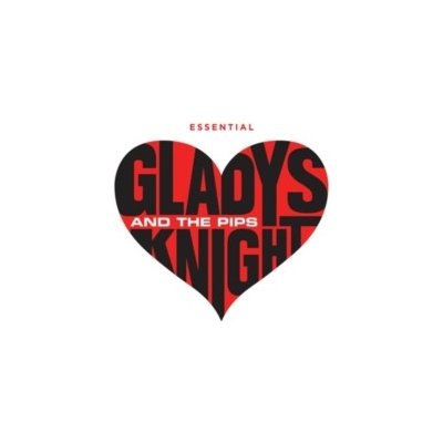 The Essential Gladys Knight & the Pips Gladys Knight & The Pips CD