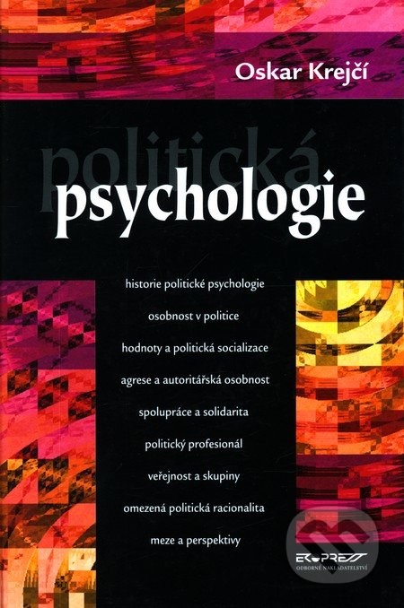 Politická psychologie - Oskar Krejčí