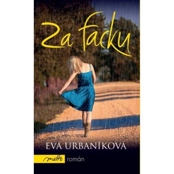 Za facku - Eva Urbaníková