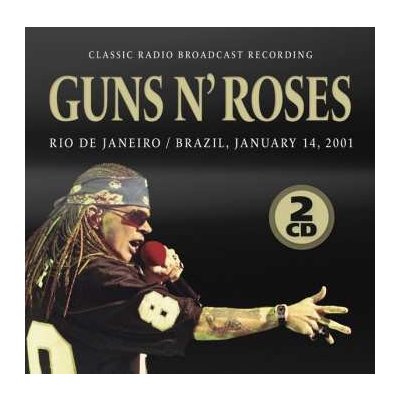 Guns N' Roses - Rio De Janeiro, January 14, 2001 CD – Hledejceny.cz