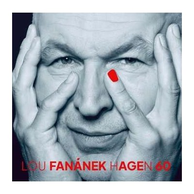 Hagen Lou Fanánek - Fan 60 CD – Zboží Mobilmania