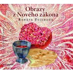 Obrazy z Nového zákona - Fučíková Renáta – Zboží Mobilmania