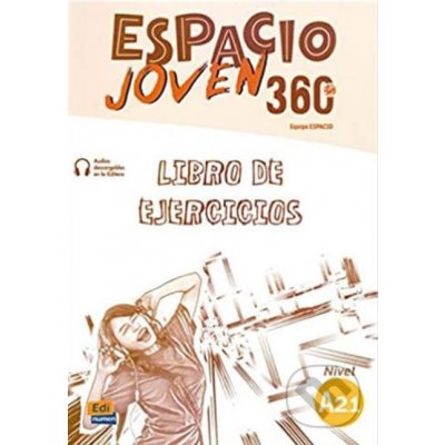 Espacio joven 360 A2.1 - Libro de ejercicios