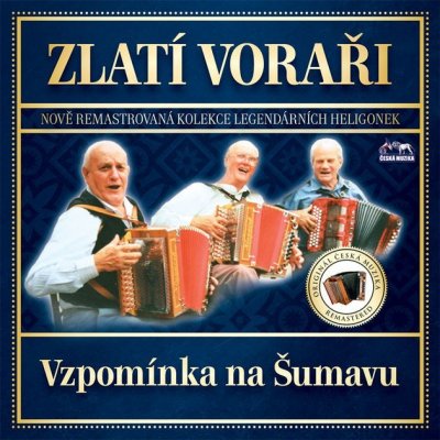 Zlatí Voraři - Vzpomínka na Šumavu CD, plastový obal – Zboží Mobilmania