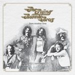 Flying Burrito Brothers - From Another Time CD – Hledejceny.cz