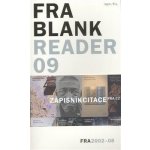 Fra Blank Reader 09 - kolektiv – Hledejceny.cz