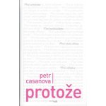 Protože - Petr Casanova – Zboží Mobilmania