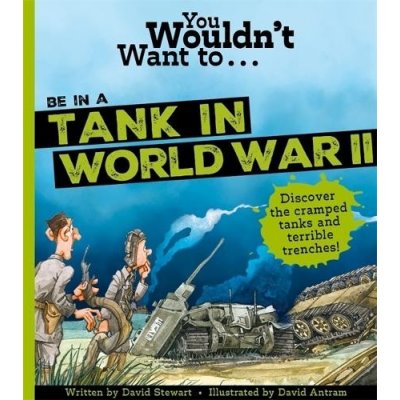 You Wouldn't Want To Be In A Tank In World War Two! – Hledejceny.cz