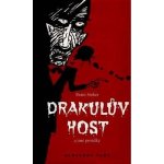 Drakulův host a jiné povídky Bram Stoker – Hledejceny.cz