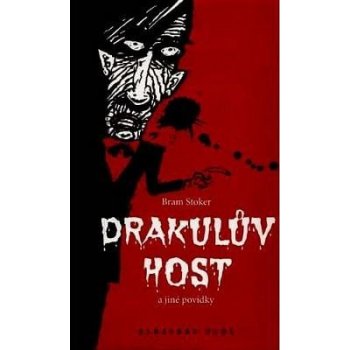 Drakulův host a jiné povídky Bram Stoker