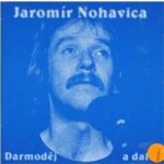 Jaromír Nohavica - Darmoděj a další CD – Sleviste.cz