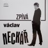 Hudba Neckář Václav - Václav Neckář zpívá pro mladé LP