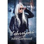 V ohrožení - Garwood Julie – Sleviste.cz