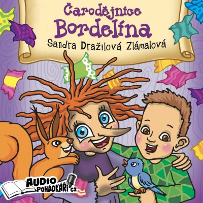 Čarodějnice Bordelína Dražilová Zlámalová Sandra 2019 – Sleviste.cz