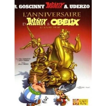 Goscinny R. - BD Astérix: L&#39anniversaire d&#39Astérix et Obélix