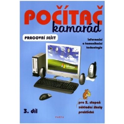 Počítač kamarád 3 díl PS Parta - KLECH PAVEL – Zboží Mobilmania