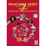 Dějepis 7 - Středověk, počátky novověku (barevný pracovní sešit) – Hledejceny.cz