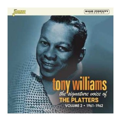 Tony Williams - The Signature Voice Of The Platters Vol.2 1961 - 1962 CD – Zboží Mobilmania