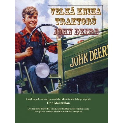 Velká kniha traktorů John Deere