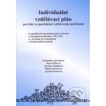 Individuální vzdělávací plán pro žáky se speciálními vzdělávacími potřebami – Sleviste.cz