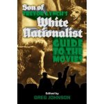 Son of Trevor Lynchs White Nationalist Guide to the Movies – Hledejceny.cz