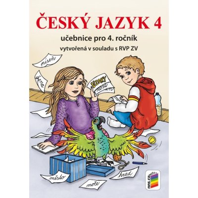 Český jazyk 4 (učebnice) - NOVÁ ŘADA – Zboží Mobilmania