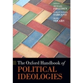 Oxford Handbook of Political Ideologies - Freeden Michael