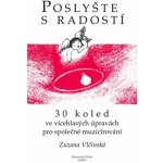 Poslyšte s radostí + CD Zuzana Vlčinská – Sleviste.cz