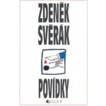 Zdeněk Svěrák - Povídky Svěrák Zdeněk, Weigel Jaroslav – Hledejceny.cz