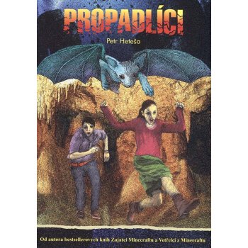 Propadlíci - Petr Heteša