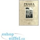 Praha 885 - 1310 -- Kapitoly o románksé a raně gotické architektuře - Zdeněk Dragoun