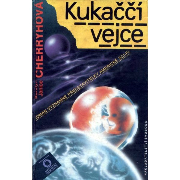 Kniha Kukaččí vejce – Carolyn Janice Cherryh