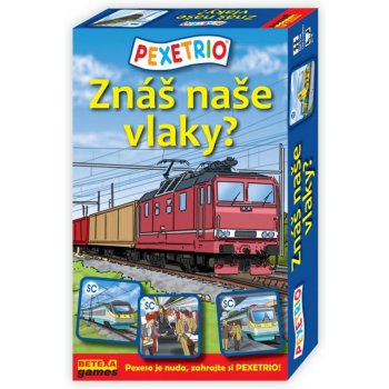 Betexa Pexetrio: Znáš naše vlaky?