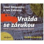 Vražda se zárukou - Škvorecký Josef, Zábrana Jan – Hledejceny.cz