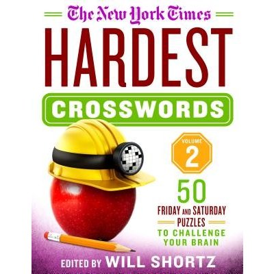 The New York Times Hardest Crosswords Volume 2: 50 Friday and Saturday Puzzles to Challenge Your Brain New York TimesSpiral